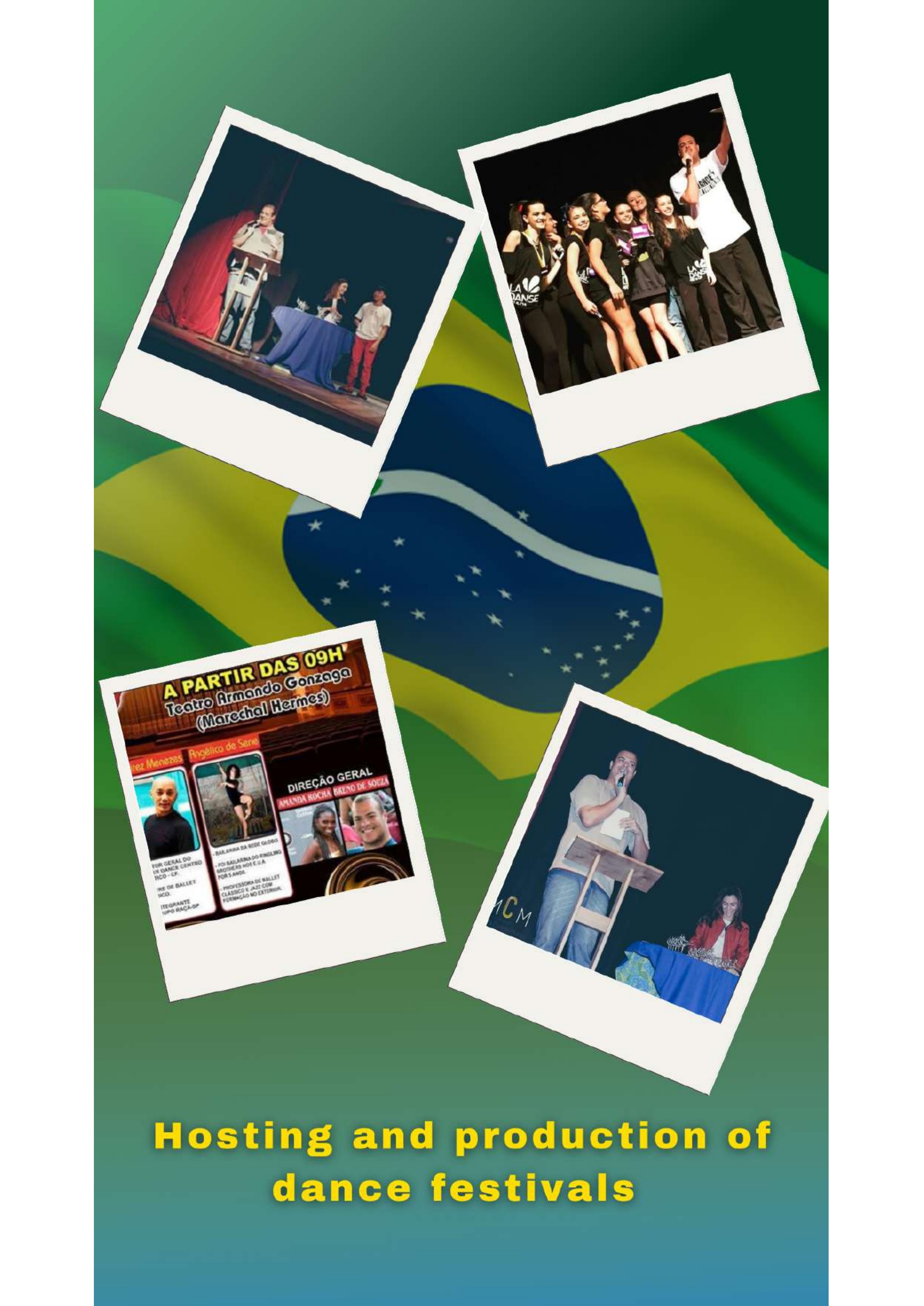 Hosting and production of dance festivals